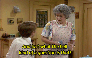 RÃ©sultat de recherche d'images pour "what kind of a question is that"