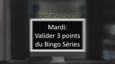 sériesnement mardi.jpg