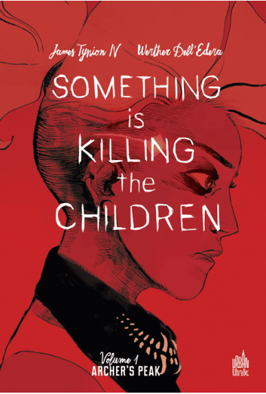 Something is killing the children (vol. 1 à&nbsp;3)